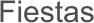 Fiestas