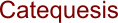 Catequesis