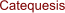 Catequesis