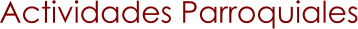 Actividades Parroquiales